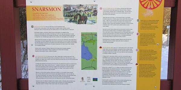Vid Snarsmon fanns under 1800-talet en by där resandefolket bodde. Intill gränsen bodde ett antal familjer som levde på att rea runt och sälja hantverk och byta varor.
